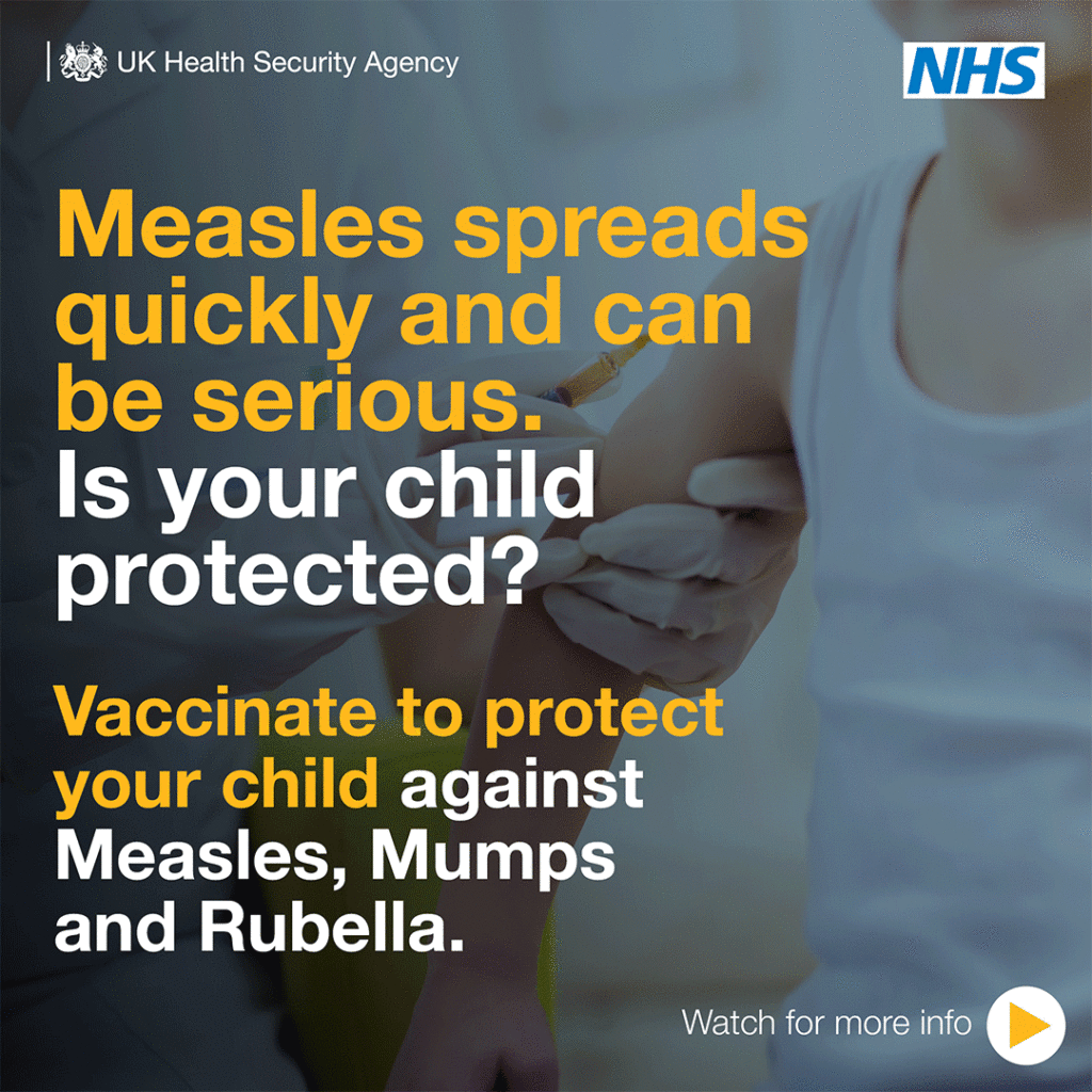 Poster with text. Measles spreads Quickly and can be serious. Is your Child protected? Vaccinate to protect your child against Measles, Mumps and Rubella